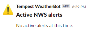 Screenshot of WeatherBot alert query with no active alerts